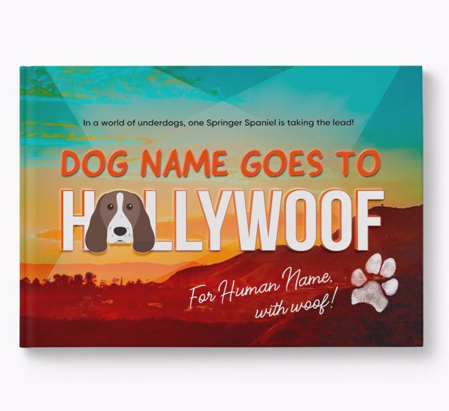 Personalised Book: Springer Spaniel Goes to Hollywoof